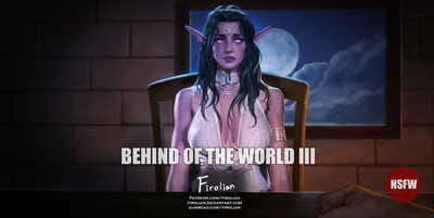 Behind of the World - Part III